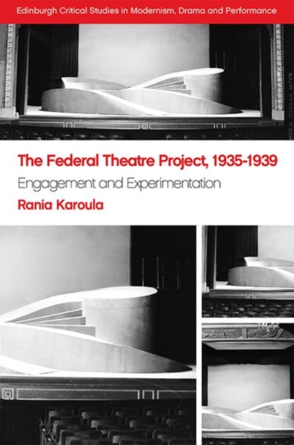 The Federal Theatre Project, 1935–1939