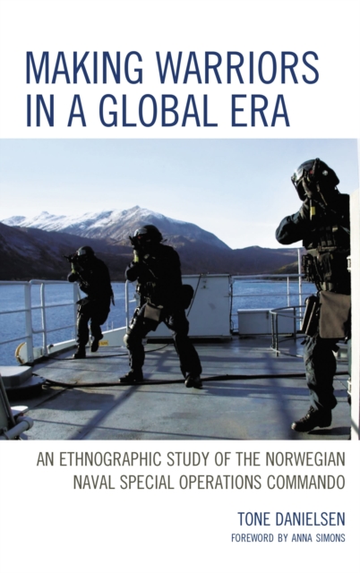 Making Warriors in a Global Era