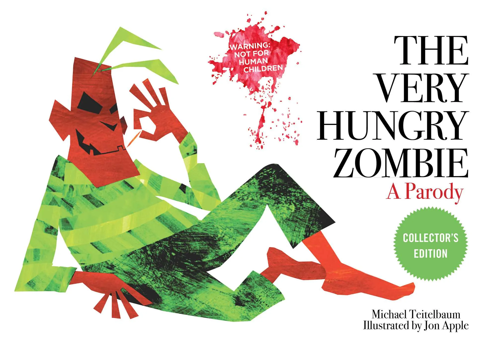 The Very Hungry Zombie : A Parody