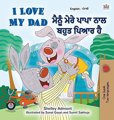 I Love My Dad (English Punjabi Bilingual Book)