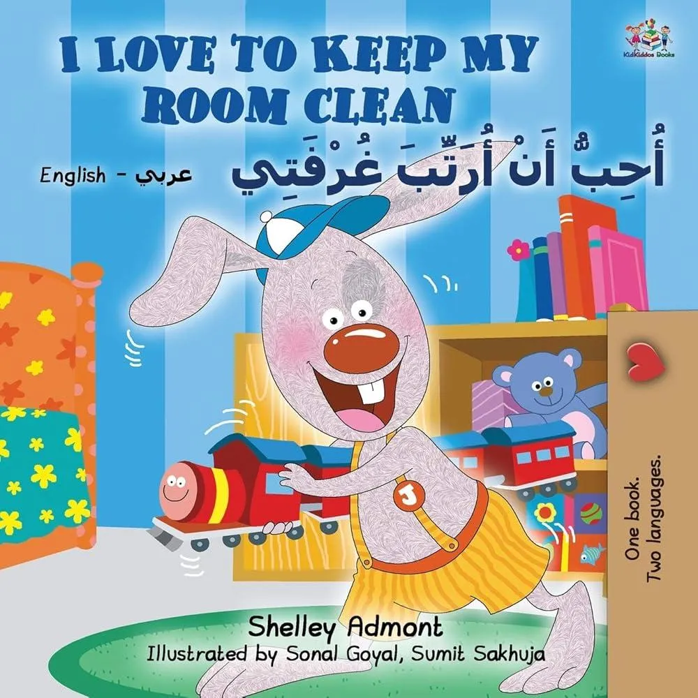 I Love to Keep My Room Clean (English Arabic Bilingual Book for Kids)