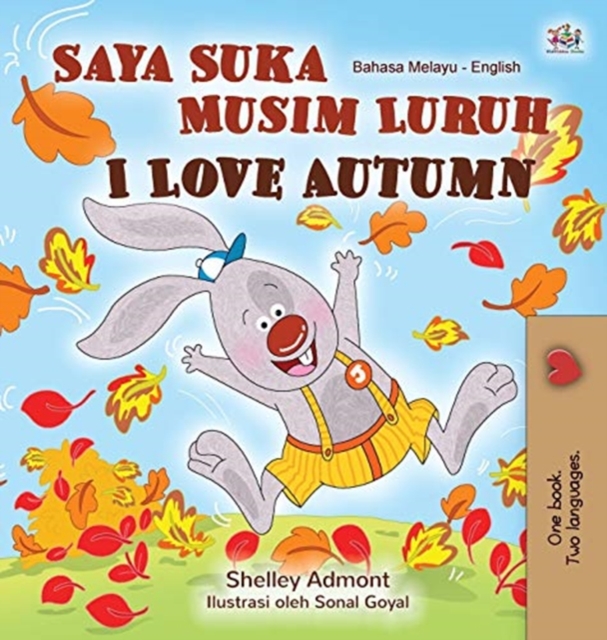 I Love Autumn (Malay English Bilingual Book for Kids)