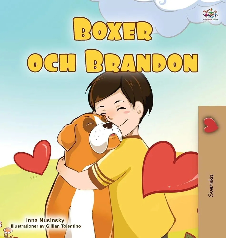 Boxer and Brandon (Swedish Children's Book)