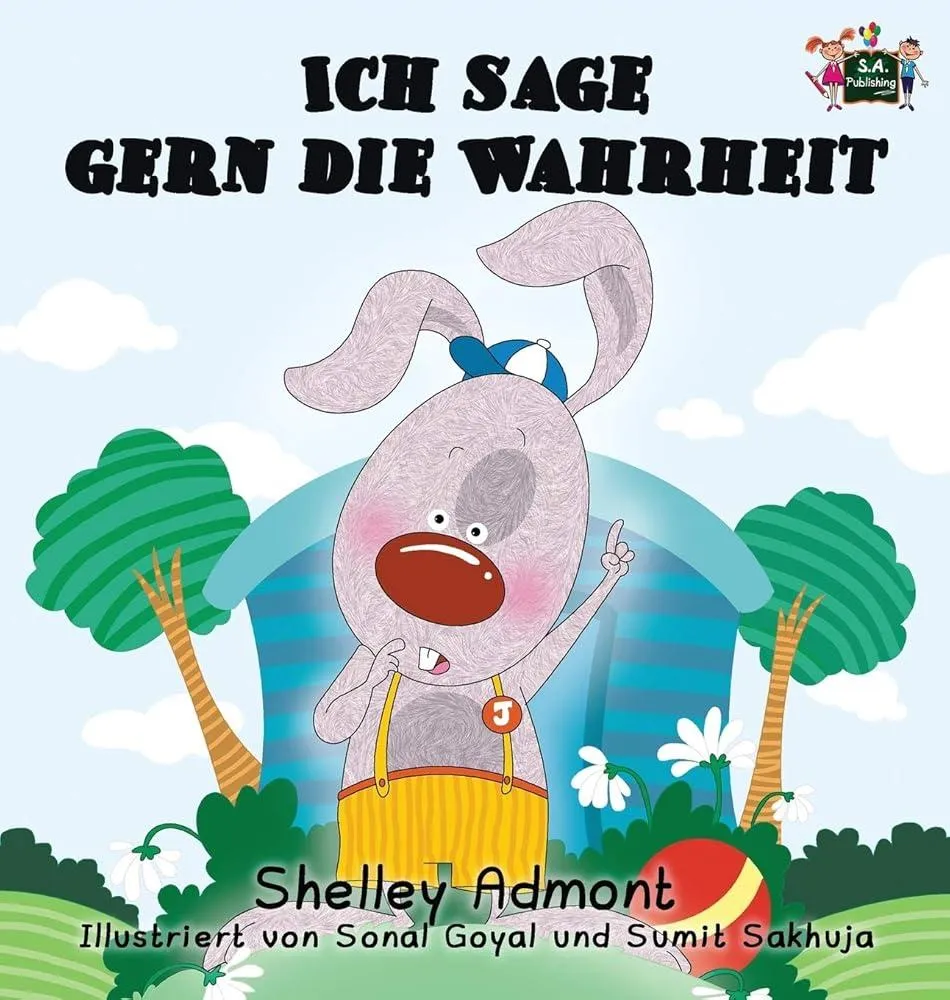 I Love to Tell the Truth (German Book for Kids)