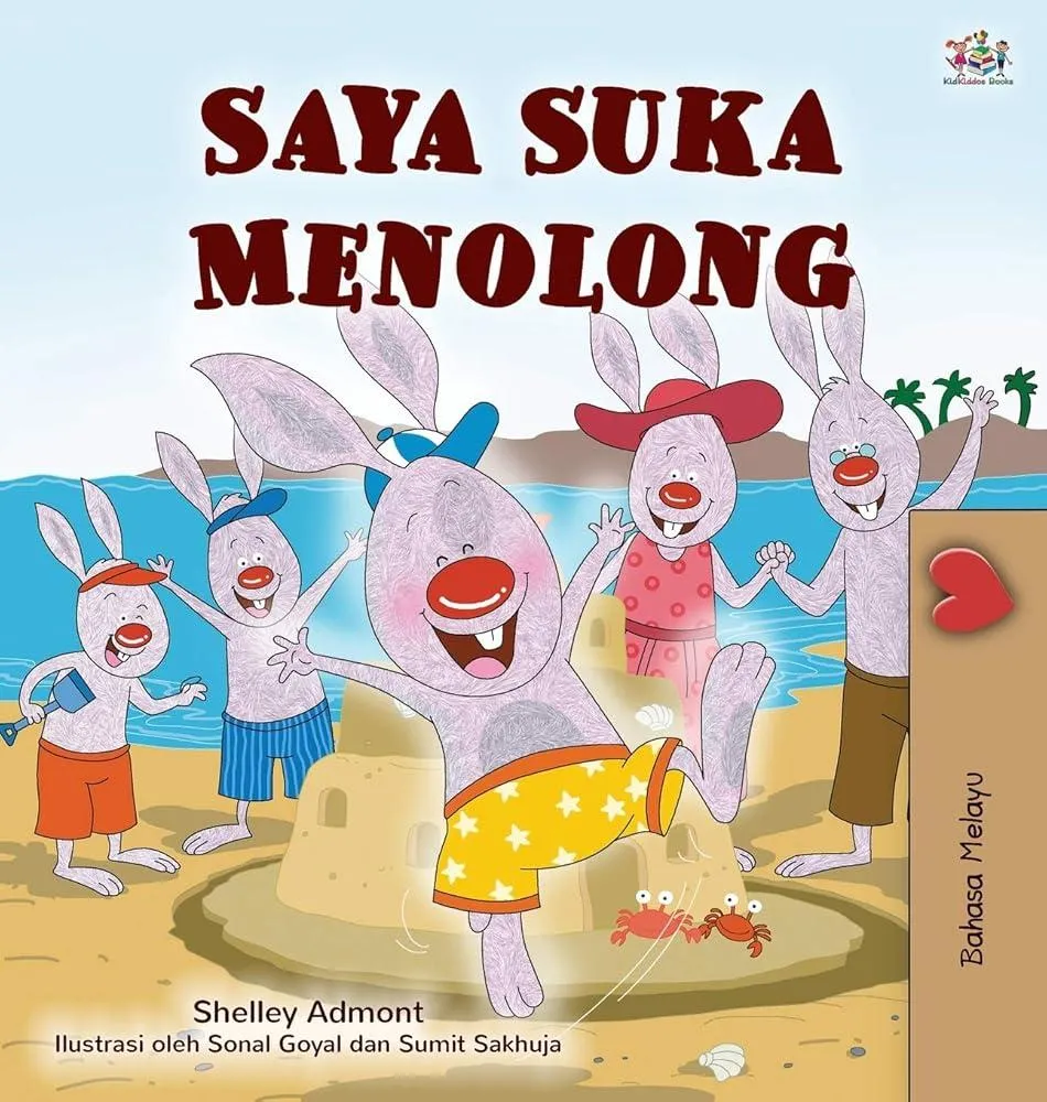 I Love to Help (Malay Children's Book)