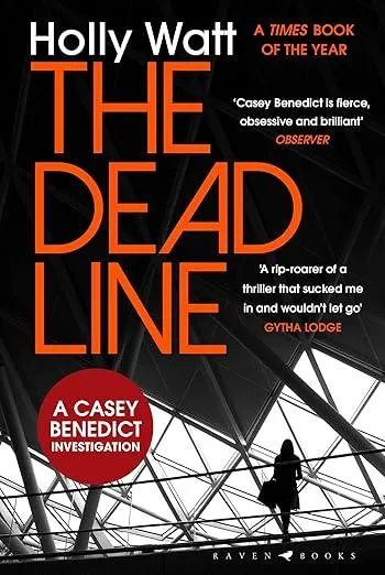 The Dead Line : A Casey Benedict Investigation