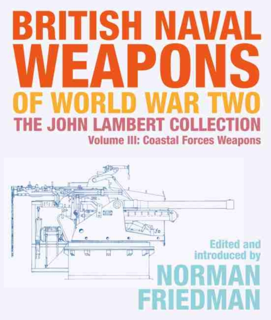 British Naval Weapons of World War Two