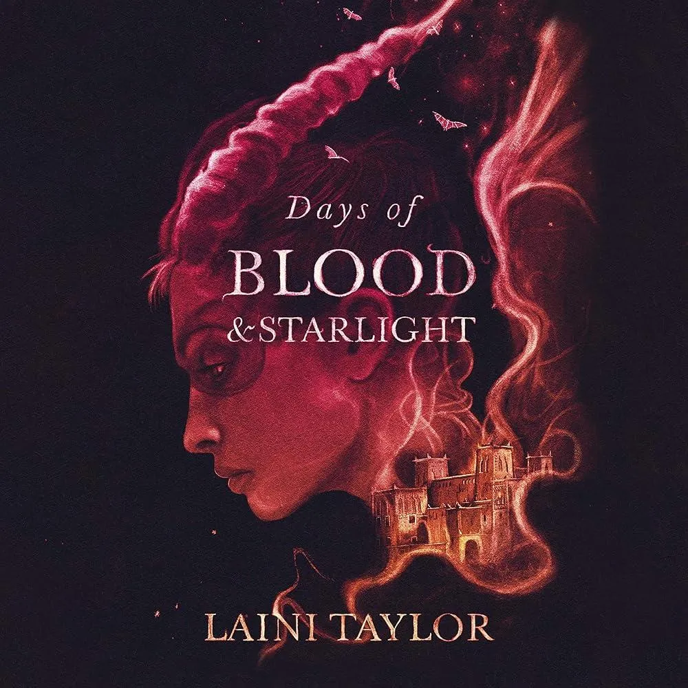 Days of Blood and Starlight : The Sunday Times Bestseller. Daughter of Smoke and Bone Trilogy Book 2