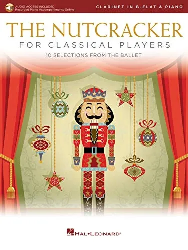 The Nutcracker for Classical Players : Clarinet and Piano Book/Online Audio