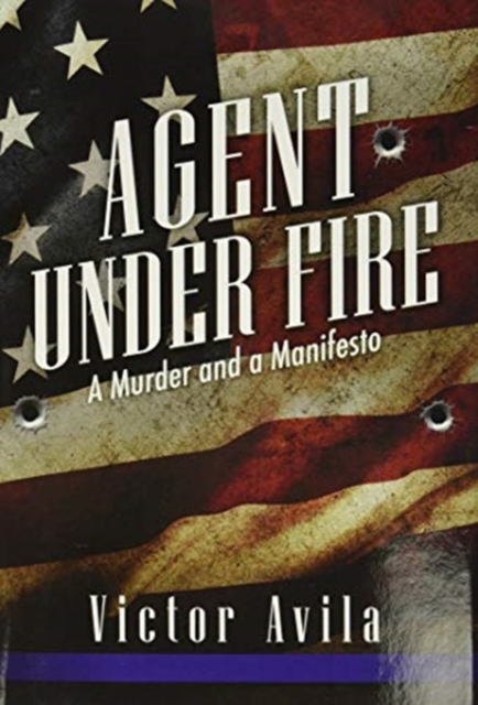 Agent Under Fire