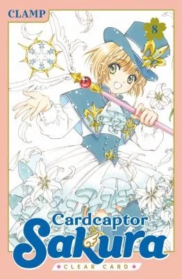 Cardcaptor Sakura: Clear Card 8 : 8