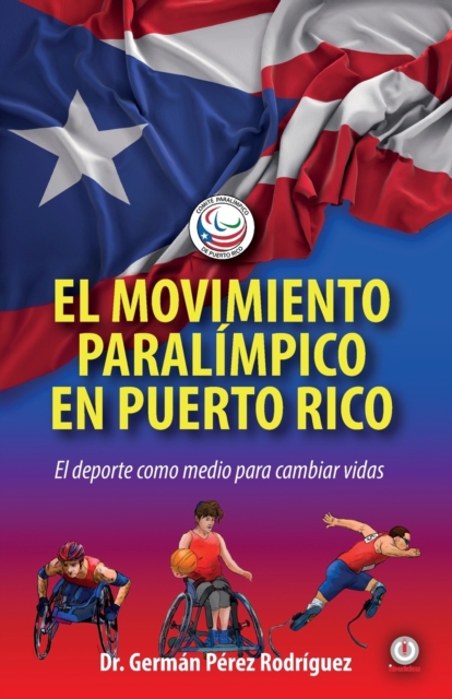 El movimiento Paralimpico en Puerto Rico