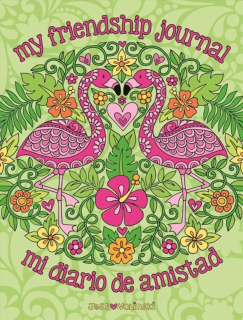 Notebook Doodles My Friendship Journal/Mi Diario de Amistad
