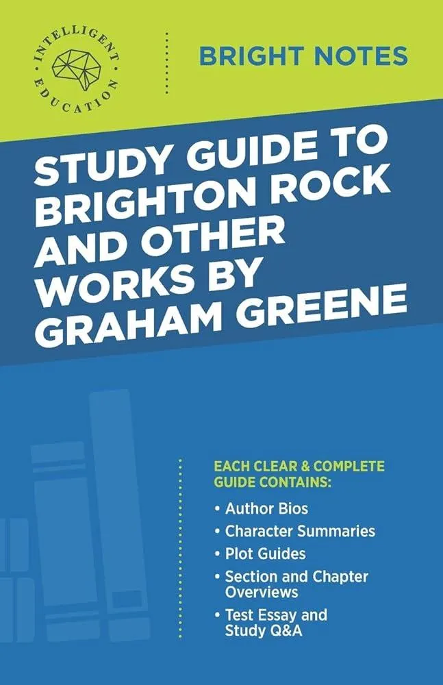 Study Guide to Brighton Rock and Other Works by Graham Greene