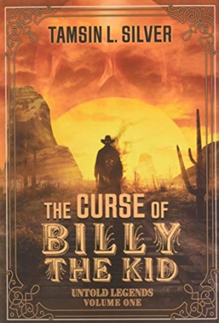 The Curse of Billy the Kid