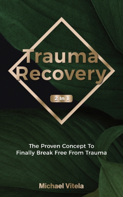 Trauma Recovery 2 In 1