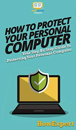 How To Protect Your Personal Computer