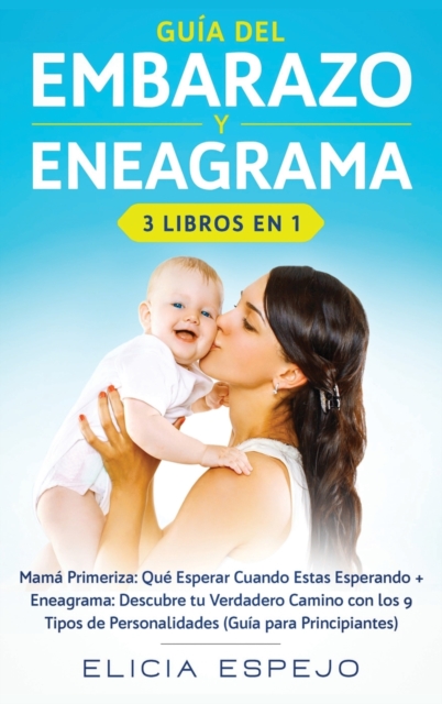 Guia del embarazo y eneagrama 3 libros en 1