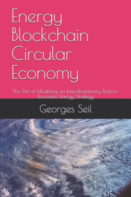 Energy Blockchain Circular Economy
