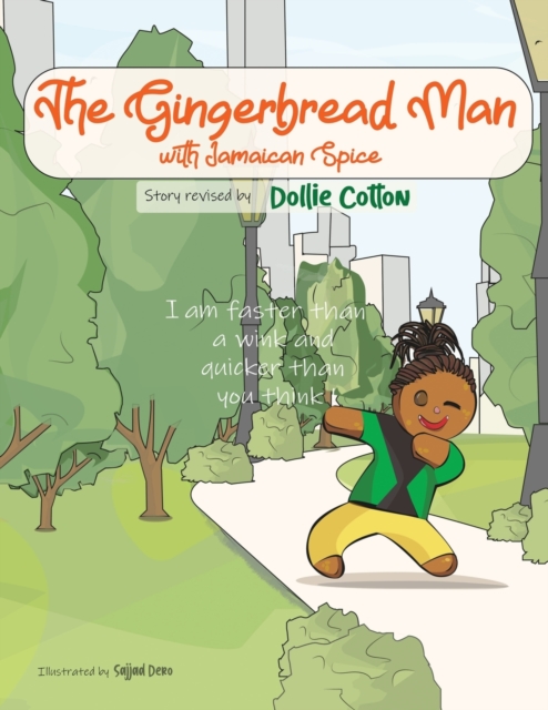 The Gingerbread Man with Jamaican Spice