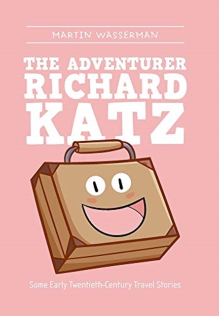 The Adventurer Richard Katz