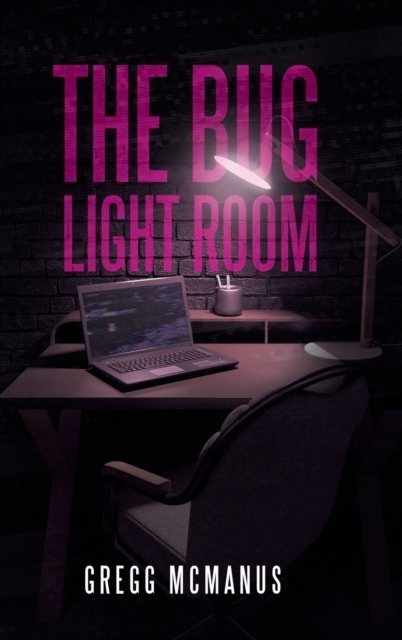 The Bug Light Room