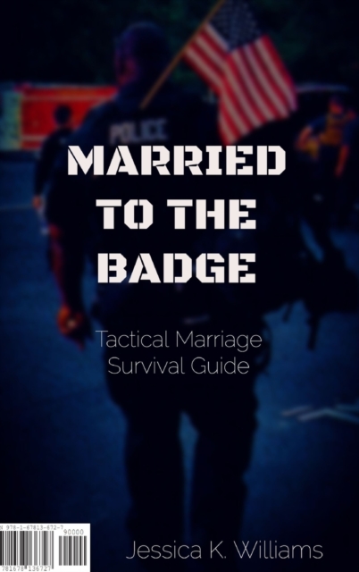 Married to the Badge