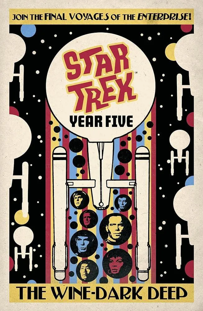 Star Trek: Year Five - The Wine-Dark Deep : Book 2