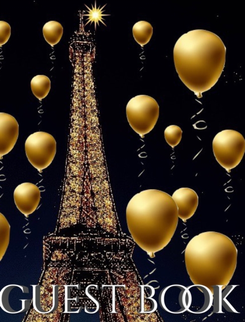 Eiffel Tower paris gold Ballon themed All occasion blank guest book