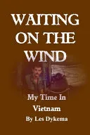 Waiting on the Wind