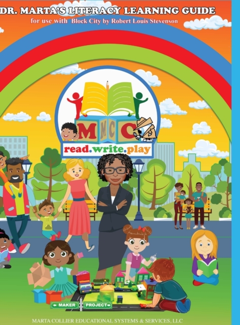 Dr. Marta's Literacy Learning Guide For Use With Block City by Robert Louis Stevenson