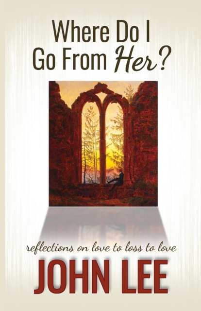 Where Do I Go From Her?