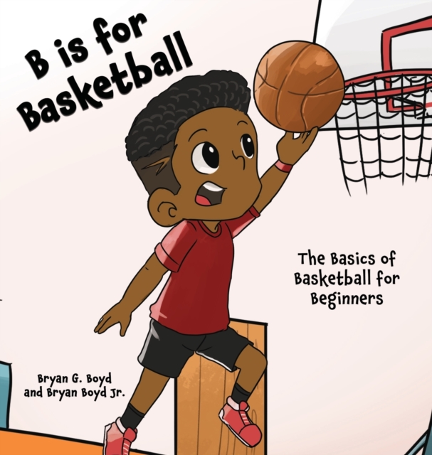 B is for Basketball