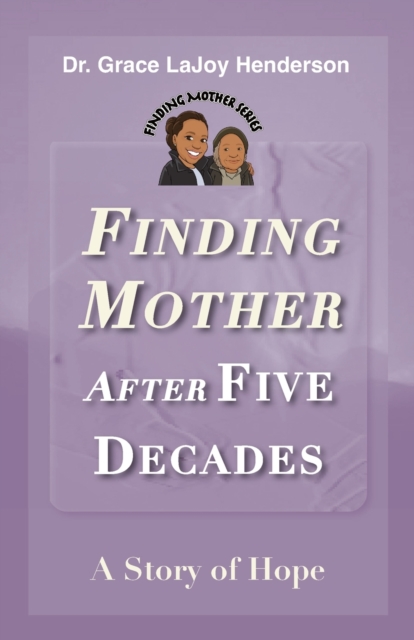 Finding Mother after Five Decades