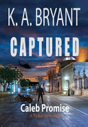 Captured