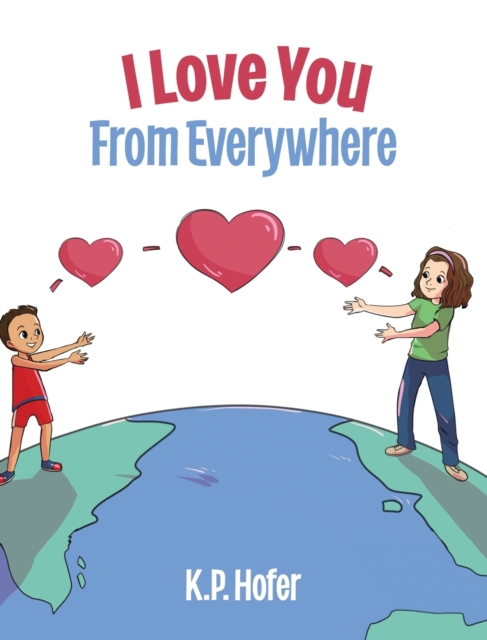 I Love You From Everywhere