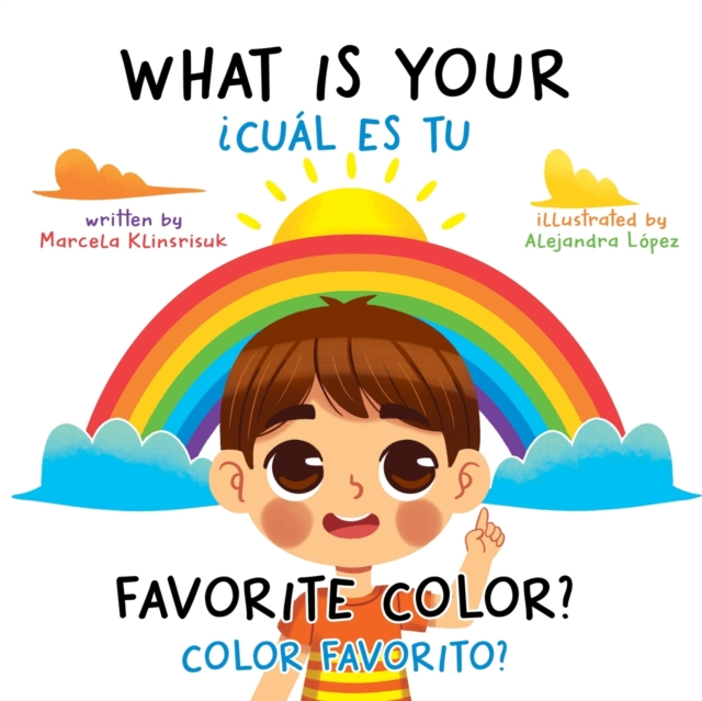 What Is Your Favorite Color? / ¿Cual Es Tu Color Favorito?