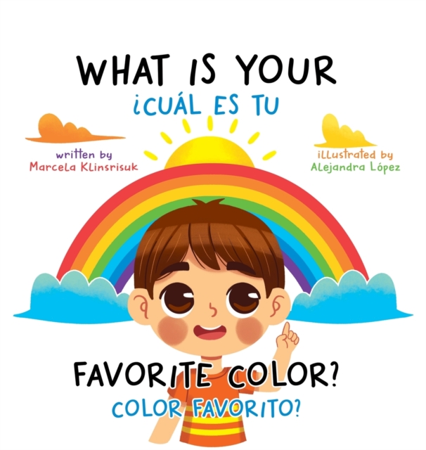 What Is Your Favorite Color? / ¿Cual Es Tu Color Favorito?