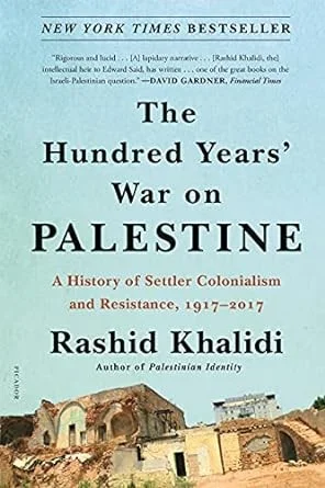 The Hundred Years' War on Palestine : The International Bestseller