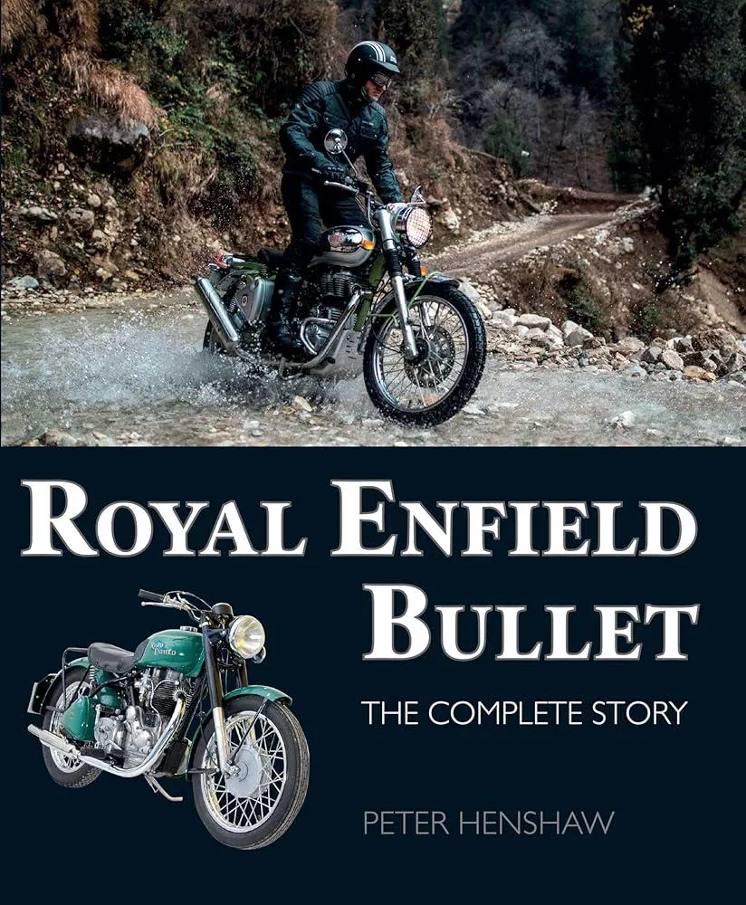 Royal Enfield Bullet : The Complete Story