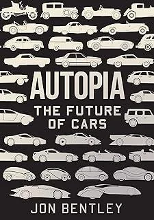 Autopia : The Future of Cars