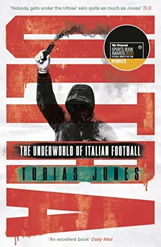 Ultra : The Underworld of Italian Football