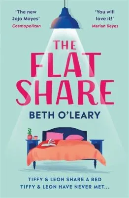 The Flatshare : the utterly heartwarming debut sensation, now a major TV series