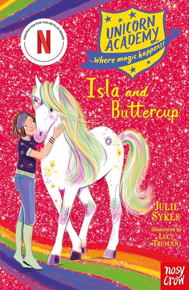 Unicorn Academy: Isla and Buttercup