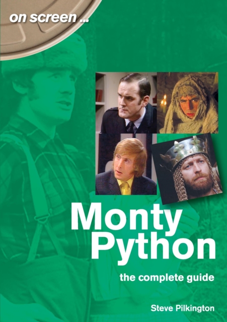 Monty Python The Complete Guide