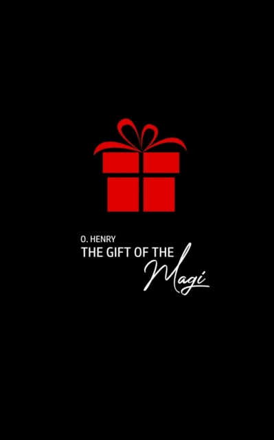 The Gift of the Magi