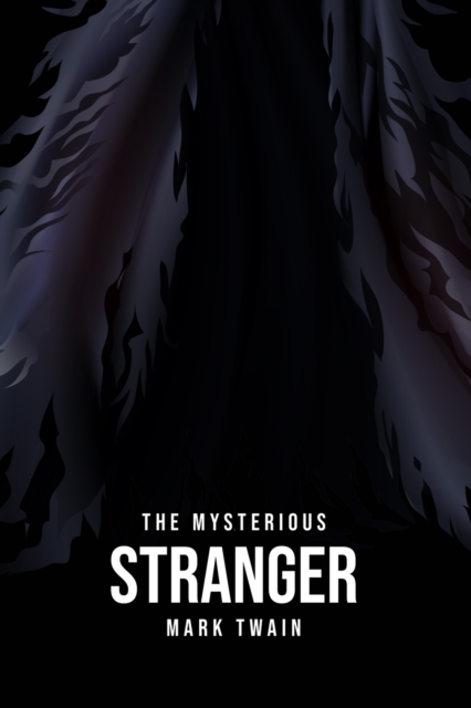 The Mysterious Stranger