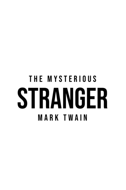The Mysterious Stranger