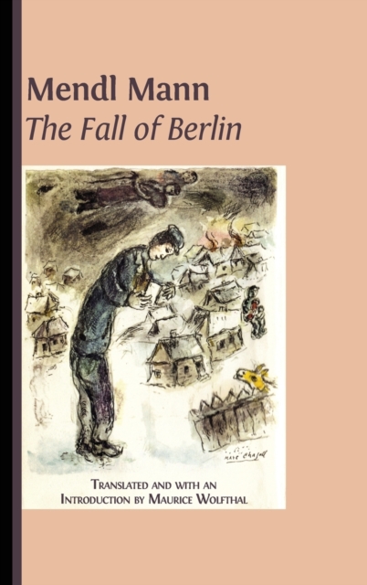 Mendl Mann's 'The Fall of Berlin' (Hardback)