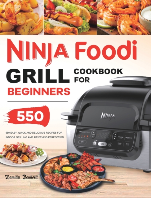 Ninja Foodi Grill Cookbook